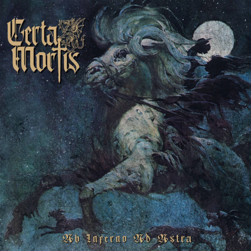 Certa Mortis : Ab Inferno Ad Astra